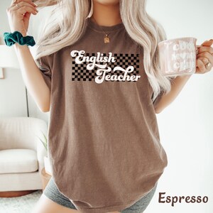 English Teacher Shirt Gift for English Teacher Tee Retro English Teacher Tshirt Cute English Teacher Appreciation Gift Comfort Colors Shirt image 5