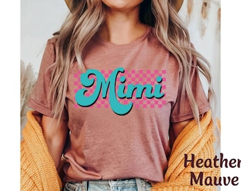 Custom Mimi Shirt for MIMI Gift Shirt, Cute MiMi Tee, Gift from Grandkids Crewneck New Mimi Tshirt Custom Retro Shirt, Personalized Name Tee