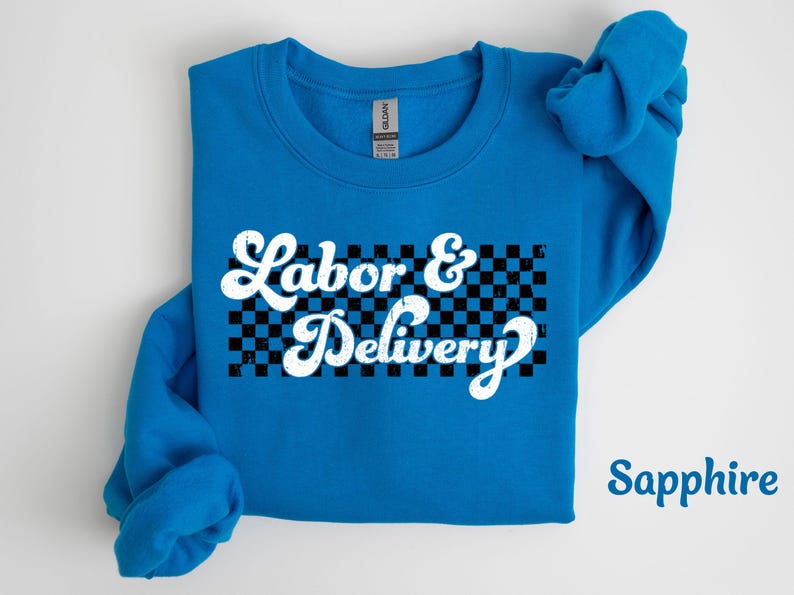 Labor And Delivery Sweatshirt, Labor Nurse Sweatshirt, Labor and Delivery Nurse Sweatshirt L And D Sweatshirt, Labor Nursing Sweatshirt Gift image 7