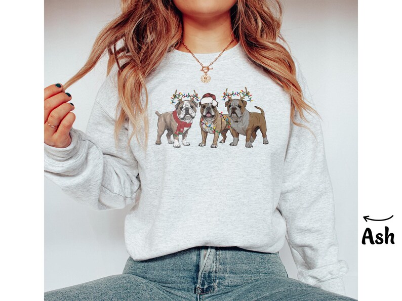 Bulldog Sweatshirt Christmas English Bulldog Crewneck Sweatshirt, Hoodie, Bulldog Mom Sweatshirt, Dog Sweater Christmas Dog Lover Sweatshirt image 5
