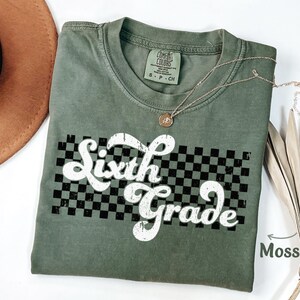 6th Grade Teacher Shirt Gift for Sixth Grade Teacher Shirt for 6th Grade Teacher Tshirt, Retro Teacher Appreciation Tee Comfort Colors Shirt