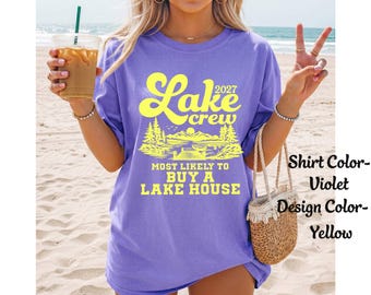 Custom Lake Shirts Family Lake Shirts Lake Bachelorette Most Likely Funny Friends Lake Vacation Matching Girls Lake Trip Comfort Colors