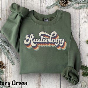 Radiology Sweatshirt, Hoodie, Shirt Radiologist Crewneck Radiology Tech Sweatshirt Radiology Technician Sweater Rad Tech Xray Tech Men Women image 1