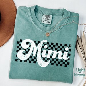 Mimi Shirt for MIMI Gift Shirt, Cute MiMi Tee Gift from Grandkids Crewneck Shirt New Mimi Tshirt Grandma Tee Retro Mimi Comfort Colors Shirt