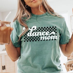 Custom Dance Mom Shirt, Customized Dance Mom Tee, Personalize Dance Family Shirt, Dance Team Shirt, Retro Dance Mama Shirt, Comfort Colors