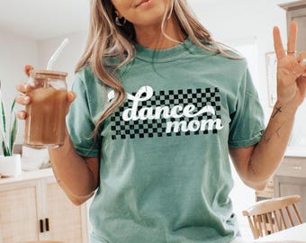 Custom Dance Mom Shirt, Customized Dance Mom Tee, Personalize Dance Family Shirt, Dance Team Shirt, Retro Dance Mama Shirt, Comfort Colors