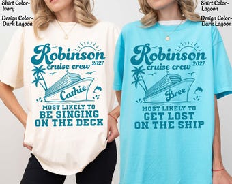 Family Cruise Most Likely Shirts Funny Family Cruise Vacation Family Name Matching Family Cruise Trip Custom Cruising Family Comfort Colors