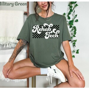 Rehab Tech Shirt, Gift for Rehab Technician Shirt, Rehab Tee, Rehabilitation Tech, Rehab Therapy Tech, Rehab Nursing Tech Rehab Aid Tshirt image 3