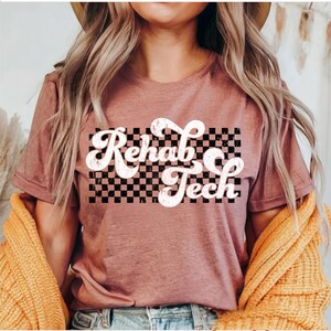 Rehab Tech Shirt, Gift for Rehab Technician Shirt, Rehab Tee, Rehabilitation Tech, Rehab Therapy Tech, Rehab Nursing Tech Rehab Aid Tshirt image 8