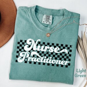 NP Shirt Gift for NP Nurse Shirt for Nurse Practitioner Shirt, Np Graduation Gift, Retro Np Nurse Appreciation Gift, Comfort Colors Shirts image 3