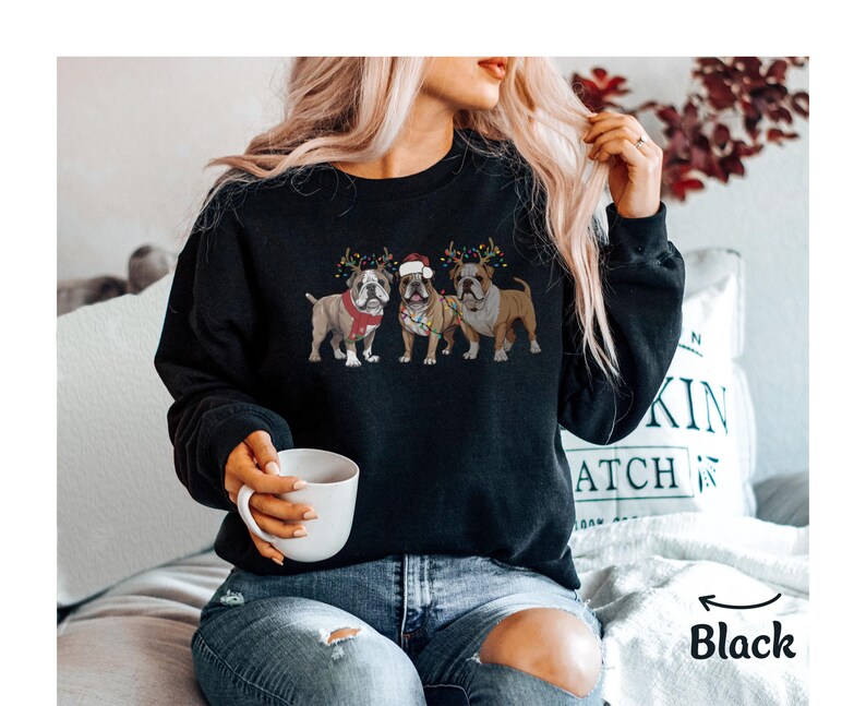 Bulldog Sweatshirt Christmas English Bulldog Crewneck Sweatshirt, Hoodie, Bulldog Mom Sweatshirt, Dog Sweater Christmas Dog Lover Sweatshirt image 6