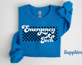 ER Tech Sweatshirt, Emergency Tech Gift, Emergency Tech Sweatshirt, Gift for Er Tech Sweater, Er Tech Hoodie, Ed Tech Crewneck Sweatshirt