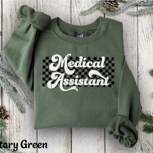 Medical Assistant Sweatshirt, CMA Sweater Certified Medical Assistant Crewneck for Men, Women Med Assistant Hoodie Medical Assistant Shirt