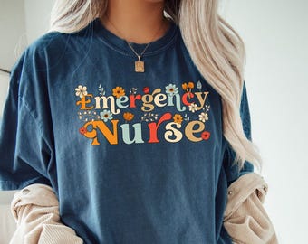 ED Nurse Shirt, ER Nurse Shirt, Emergency Nurse Tshirt, Er Nursing tee, Emergency RN Shirt Floral, Gift for Registered Nurse, Comfort Colors