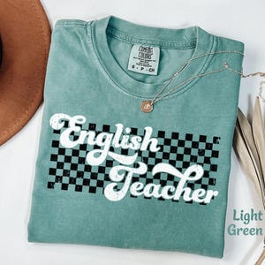 English Teacher Shirt Gift for English Teacher Tee Retro English Teacher Tshirt Cute English Teacher Appreciation Gift Comfort Colors Shirt image 3