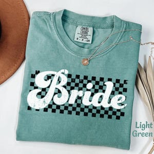 Comfort Colors Bride Shirt for Bride Tshirt, Bride Bachelorette Party Shirt, Tee, Gift for Bride Wedding Shirts, Cute Bridal Shower T-shirt image 6