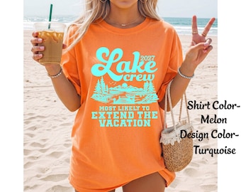 Custom Lake Shirts Family Lake Shirts Lake Bachelorette Most Likely Funny Friends Lake Vacation Matching Girls Lake Trip Comfort Colors