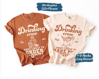 Custom Drinking Matching Shirts Funny Drink Tees Drinking Group Most Likely to Drinking Party Birthday Cruise Vacation Drink Comfort Colors