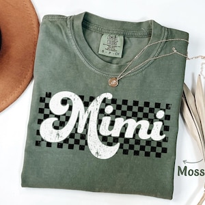 Mimi Shirt for MIMI Gift Shirt, Cute MiMi Tee Gift from Grandkids Crewneck Shirt New Mimi Tshirt Grandma Tee Retro Mimi Comfort Colors Shirt