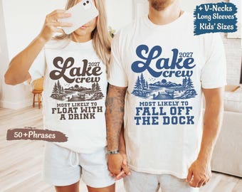 Custom Lake Shirts Family Lake Shirts Lake Bachelorette Most Likely Funny Friends Lake Vacation Matching Girls Lake Trip Comfort Colors