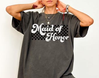Maid of Honor Shirt Gift for Maid of Honor Proposal Tshirt, Vintage Retro Bachelorette, Wedding Proposal, Bridal Party Comfort Colors Shirts
