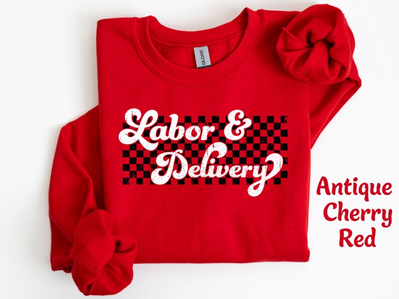 Labor And Delivery Sweatshirt, Labor Nurse Sweatshirt, Labor and Delivery Nurse Sweatshirt L And D Sweatshirt, Labor Nursing Sweatshirt Gift image 5