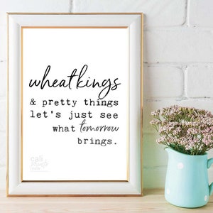 Tragically Hip Art Print Decor: Wheat Kings Tomorrow Housewarming Gift Multi-Size Printable Pack