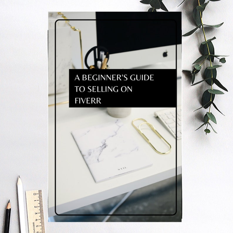 A Beginner's Guide to Selling on Fiverr E-book - Etsy