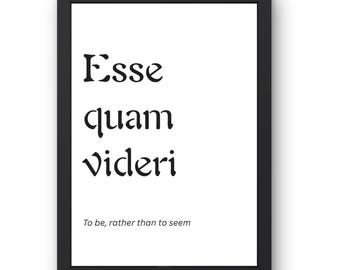 Esse Quam Videri Digitaldruck | 'Zu sein statt zu scheinen' Printable | MA-Galeriekunst