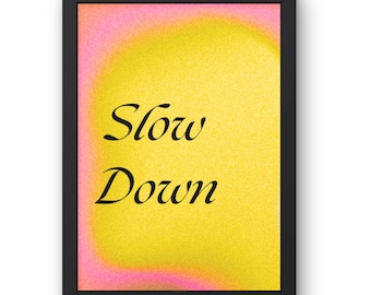 Slow Down Gelb Abstrakt Digitaldruck | Minimalistische absichtliche lebende Erinnerung | Frühling Y2k Inspiriert Galerie
