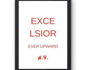 Excelsior 'Ever Upward' Digitaldruck | New York State Motto Galerie Kunst | NYC druckbar