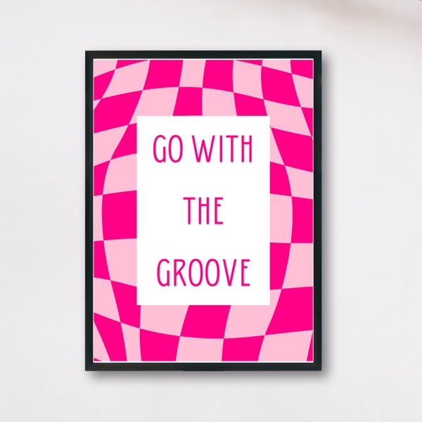 Go with the groove Digital Print | 70s inspired Pink Printable