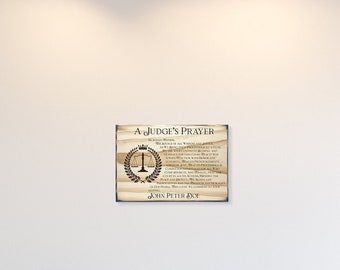 Personalized Judge's Prayer Plaque- Gift for a Judge, Legal Gift, Liberty Scale, Wall Sign, Magistrate Gift, Justice of the Peace Gift