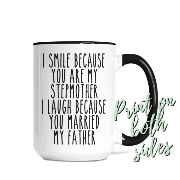 Step Mother Gift Mug, Funny Gift for Your Step Mom, Mother's day Gifts, Birthday Coffee Mug Step-mom Gift, Christmas Gift for Her