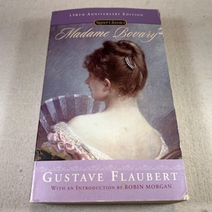 Madame Bovary di Gustave Flaubert / Signet Classics Paperback 150th Anniversary Edition / Traduzione di Mildred Marmur / Romanzo francese d'epoca