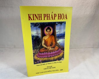 Lotus Sutra (Kinh Pháp Hoa) VIETNAMESISCH-sprachige Ausgabe | Dolmetscher Thích Trí Tịnh | Mahayana Buddhistisches Schriften-Buch | 2009 Softcover