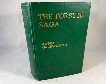 The Forsyte Saga by John Galsworthy Vintage Hardcover Book