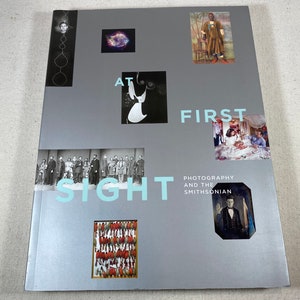 At First Sight: Photography and the Smithsonian by Merry A. Foresta | Vintage Museum Institution Art Photography Coffee Table Book