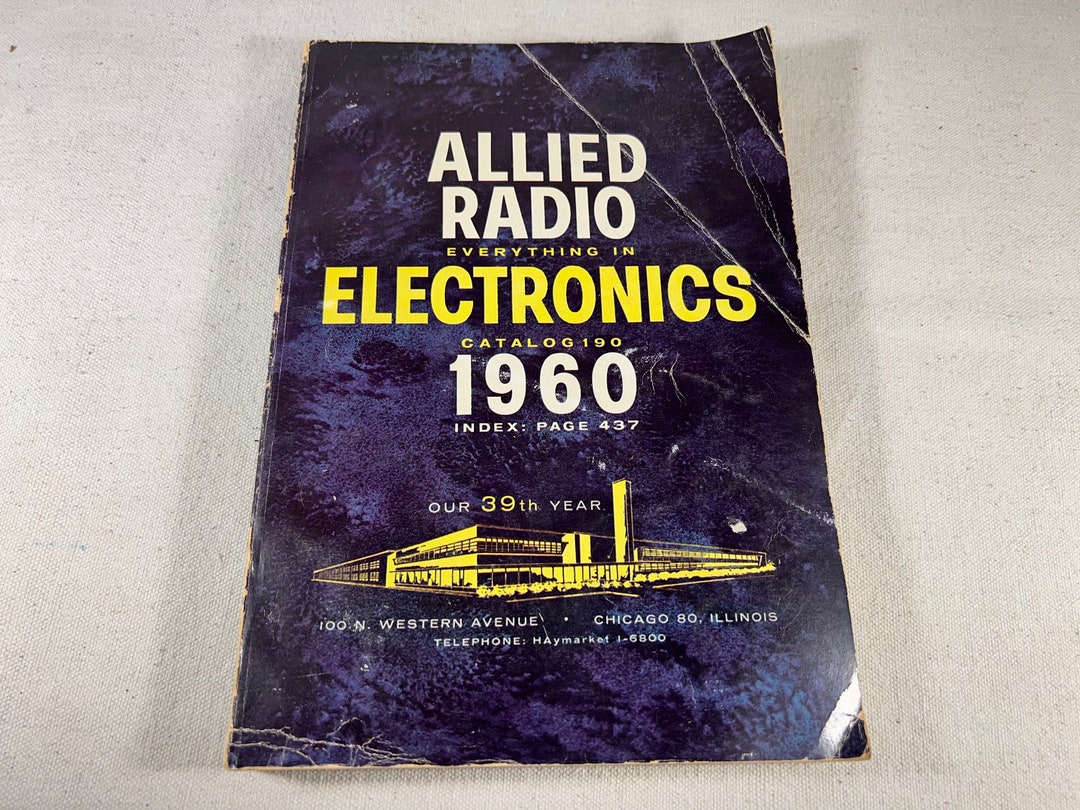 Vintage 1960 Allied Radio Everything in Electronics Catalog 190 Our