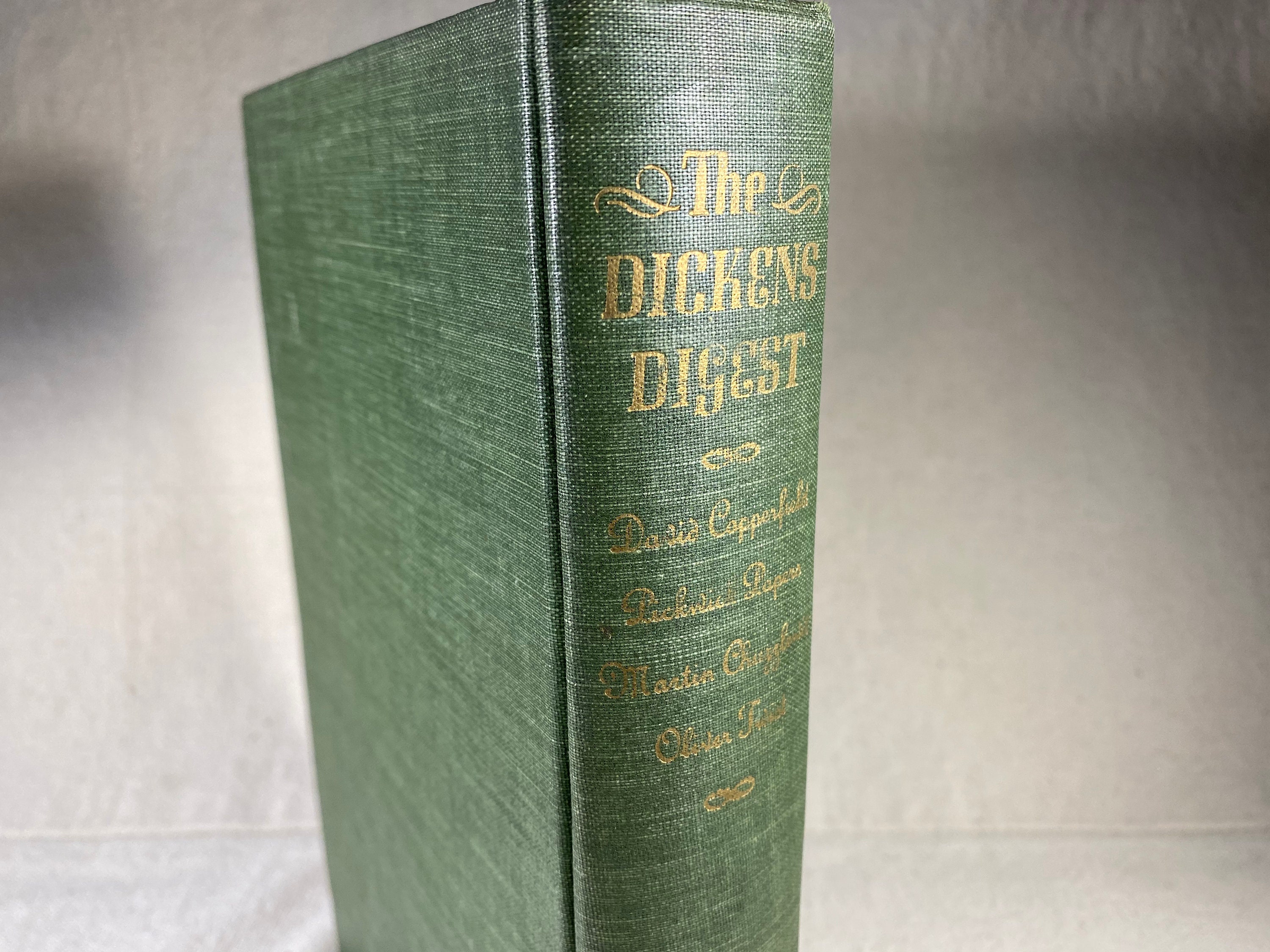 The Dickens Digest | 4 Condensed Novels: Oliver Twist David Copperfield Pickwick Papers Martin Chuzzlewit Hardcover English Literature 1943