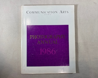 Communication Arts Photography Annual 1986 Volume 28 Number 4 Vintage Art Magazine