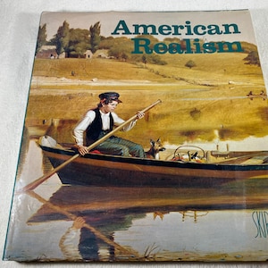 American Realism: A Pictorial Survey from the Early 18th Century to the 1970s by François Mathey | Coffee Table Art Book