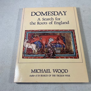 Domesday: A Search for the Roots of England by Michael Wood | Vintage Softcover Britain History Book William The Conqueror 1986