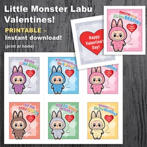 May include: A collection of printable Valentine's Day cards featuring a cartoon monster in a bunny costume. Each card has a unique color and message, such as "Be My Labu Boo!" and "You're my La-bu-Bestie!" The cards include a red heart balloon.