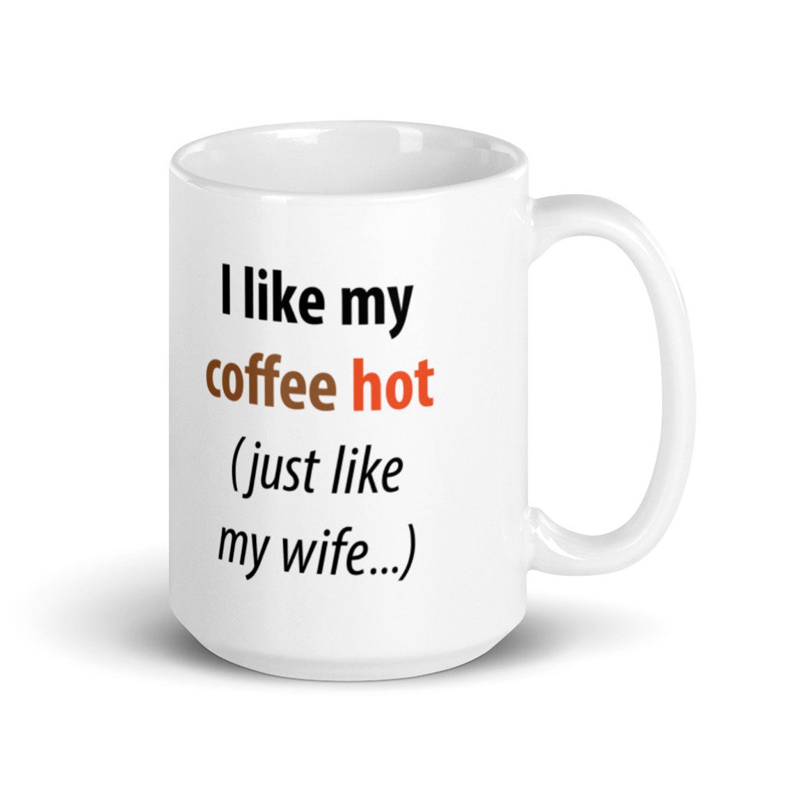 I Like You How I Like My Coffee Constantly Inside Me Valentines Day Mug