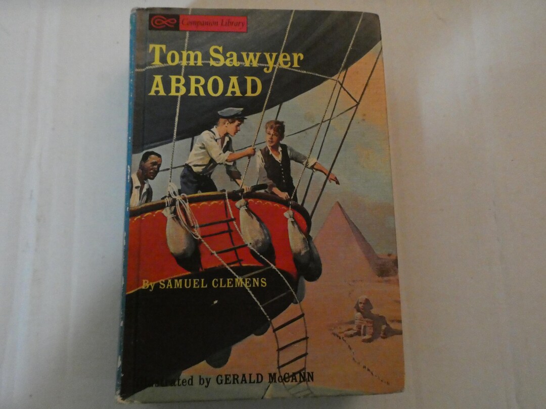 Tom Sawyer Abroad by Samuel Clemens and A Dog of Flanders by Louise De ...