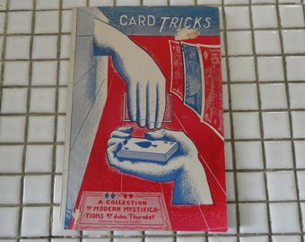 Trucos de cartas Publicado en 1945 Folleto de 57 páginas Ilustrado Una colección de mistificaciones modernas por John Thursday Sociedad Americana de Magos