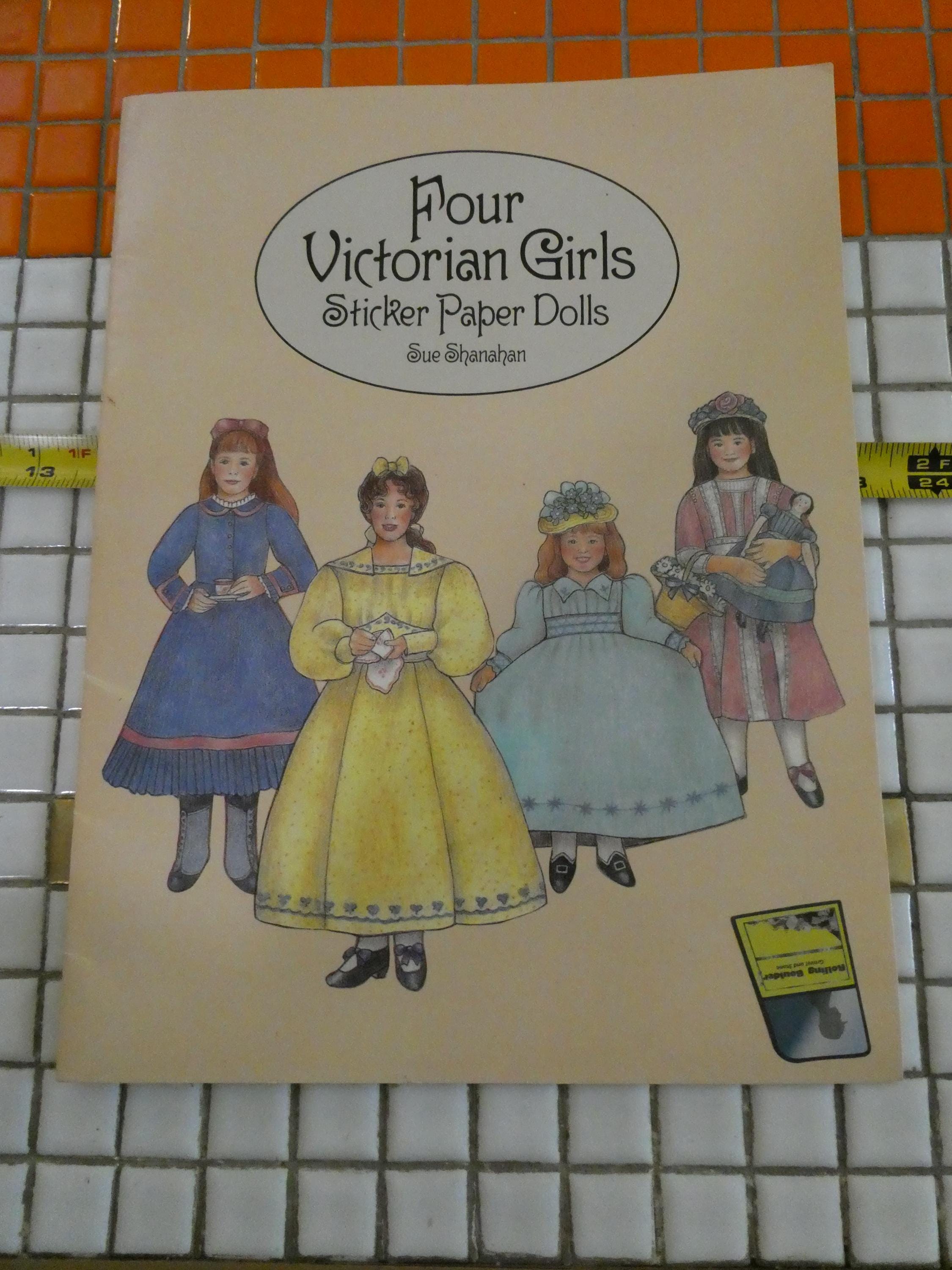Four Victorian Girls Sticker Paper Dolls Softcover Published 1996