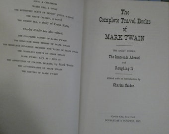 Libros de viajes de Mark Twain, publicados en 1966, tapa dura. Primeros años: Los inocentes en el extranjero y la vida aventurera. Edición Doubleday. Introducción de Charles Neider. 806 páginas.