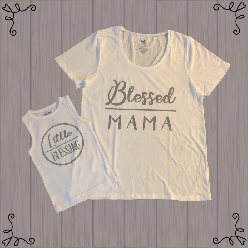 Little Blessing Matching Shirts Custom Blessed Mama